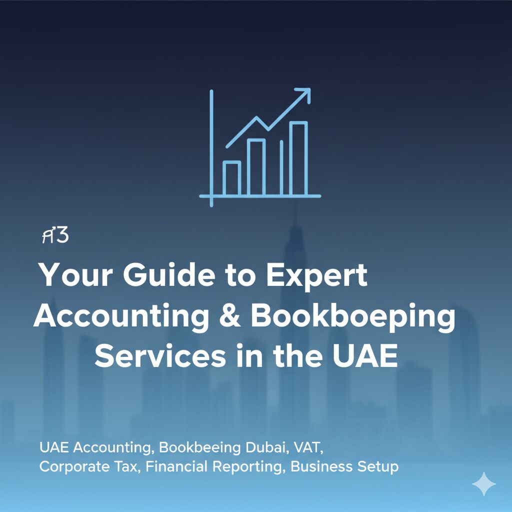 Accounting & Bookkeeping Services in the UAE